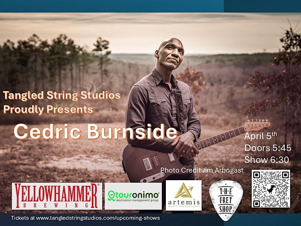 Tangled String Proudly Presents Cedric Burnside