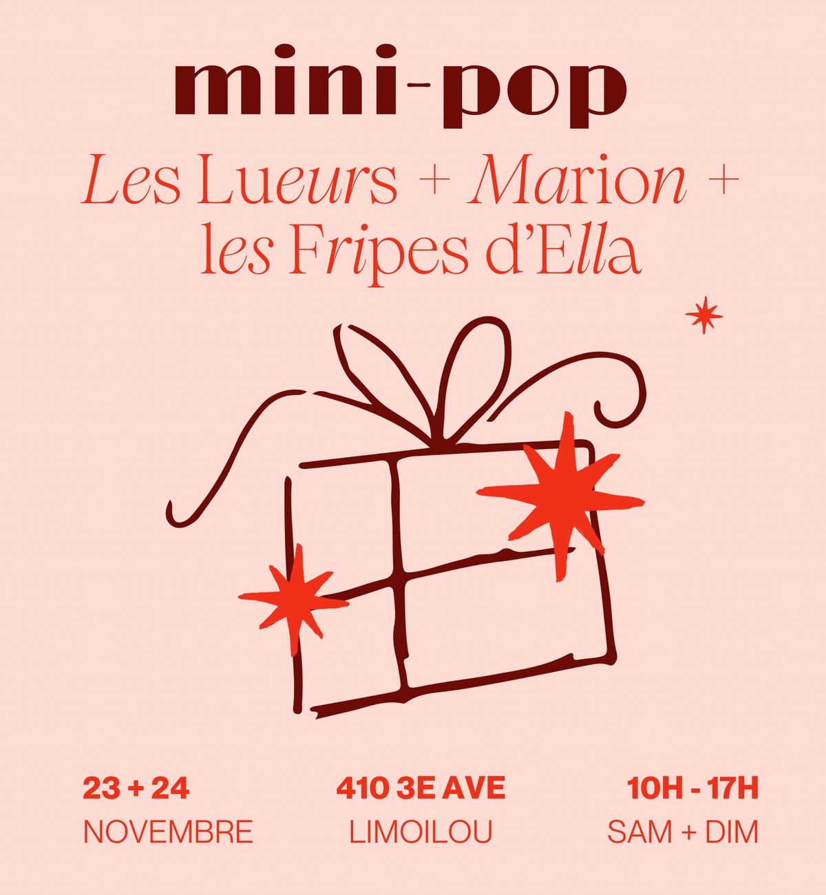 \ud83c\udf84MINI-POP\ud83c\udf84 - Les Lueurs + Marion +  les Fripes d\u2019Ella 