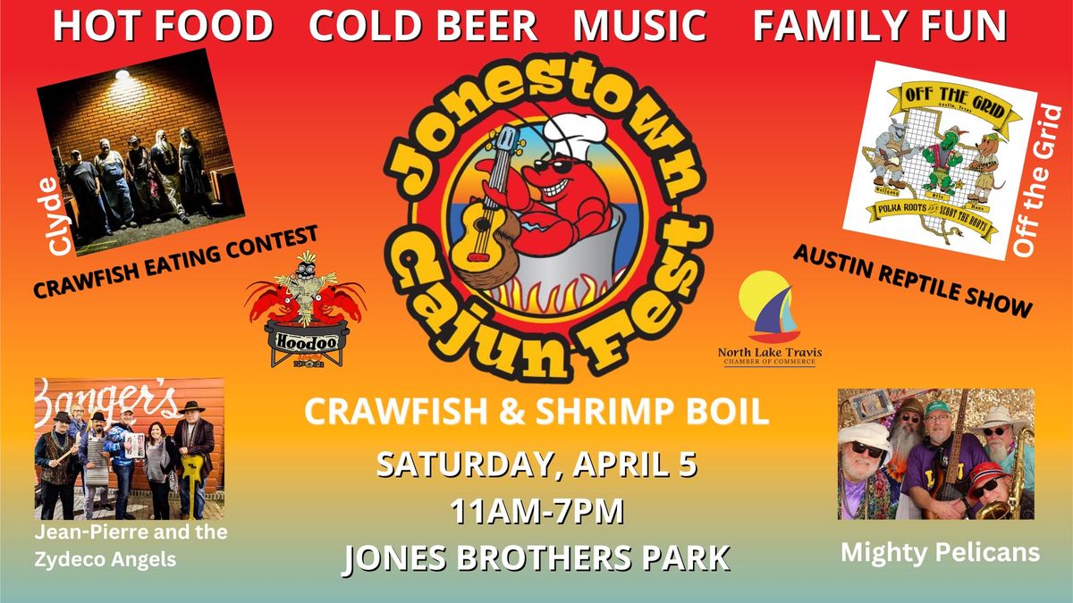 Jonestown Cajun Fest- Crawfish and Shrimp Boil