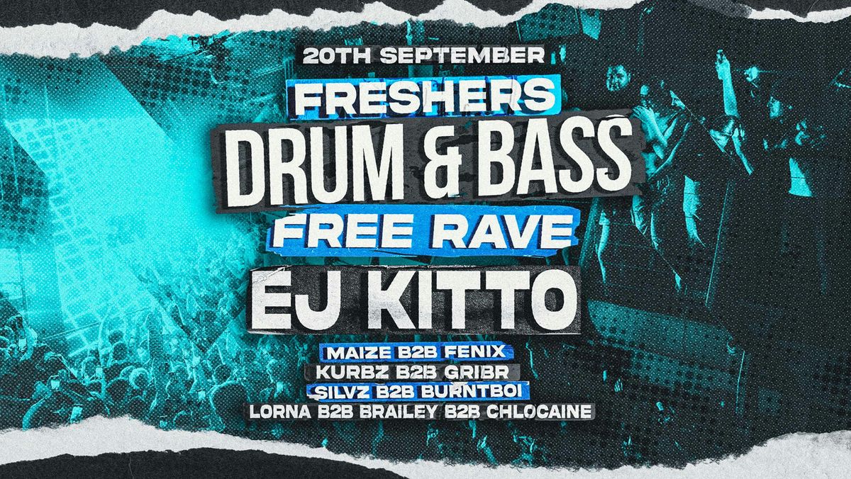Drum &amp; Bass Free Rave w\/ EJ Kitto