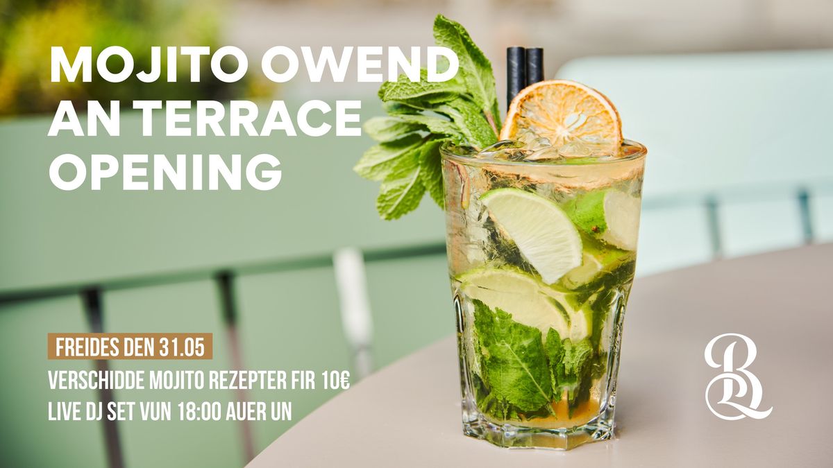 Mojito Owend an Terrace Opening Party