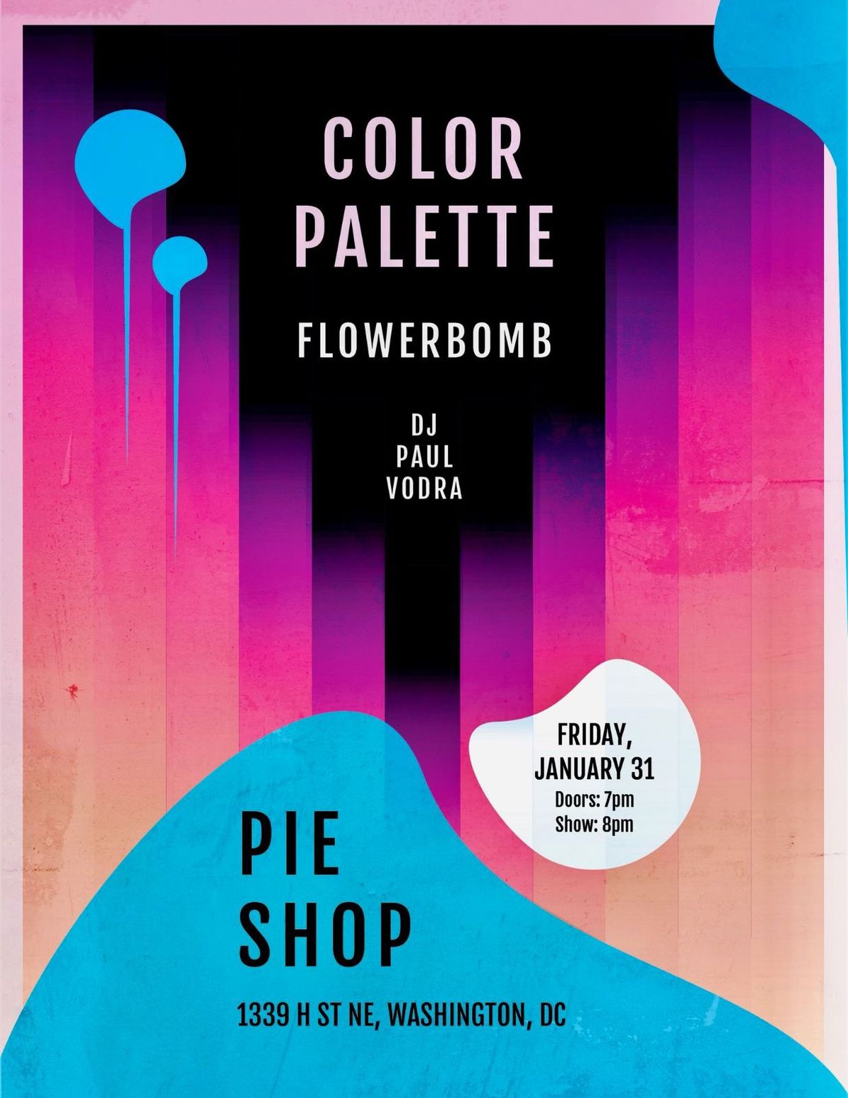 1\/31: Color Palette | Flowerbomb | DJ Paul Vodra 