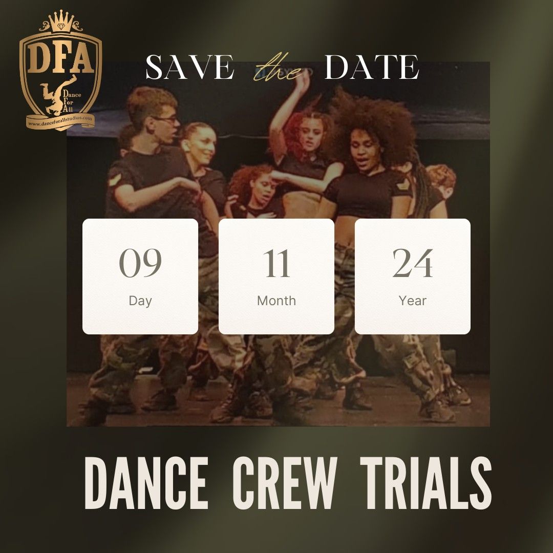 Dance Crew Trials