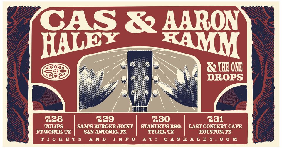 Cas Haley & Aaron Kamm and The One Drops