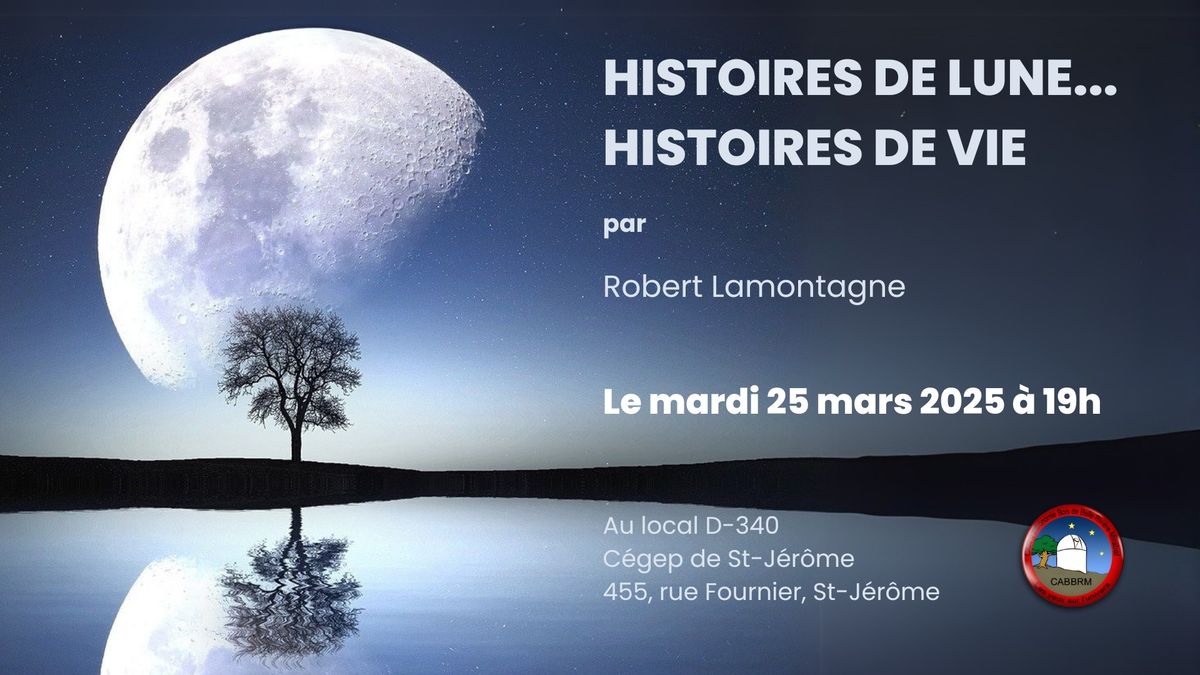 Histoire de Lune... histoires de vie