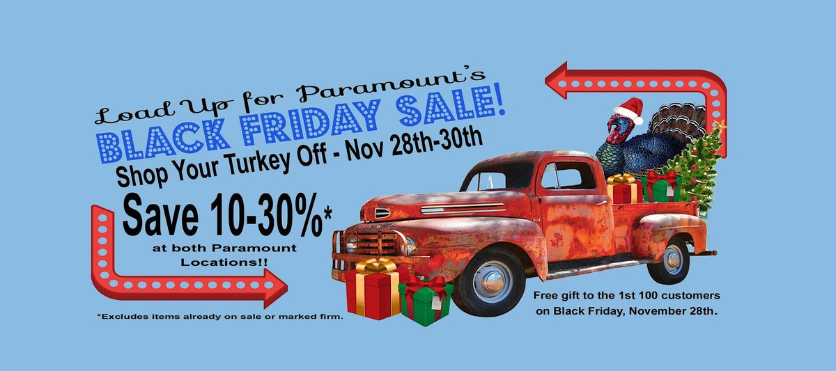 Paramount Antique Mall Black Friday & Small Business Saturday Weekend Sale