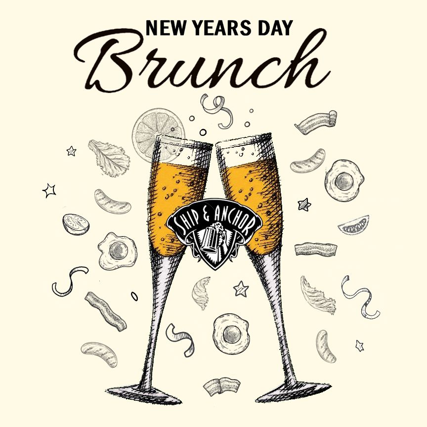 New Years Day Brunch at The Ship!