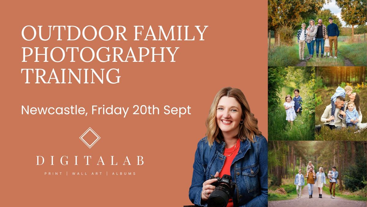 Outdoor family photography training in Newcastle with Digitalab