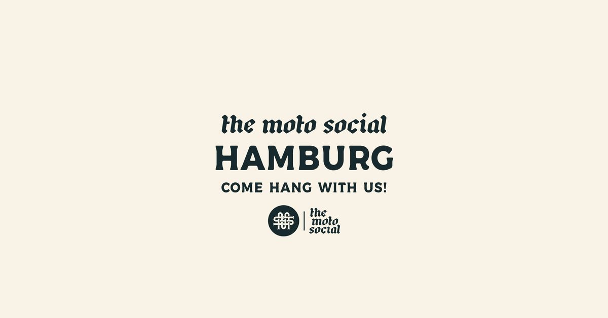 The Moto Social - HAMBURG - Oktober