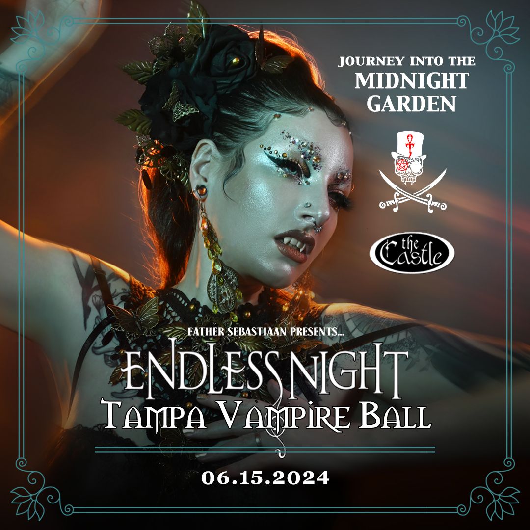 Endless Night: Tampa Vampire Ball 2024