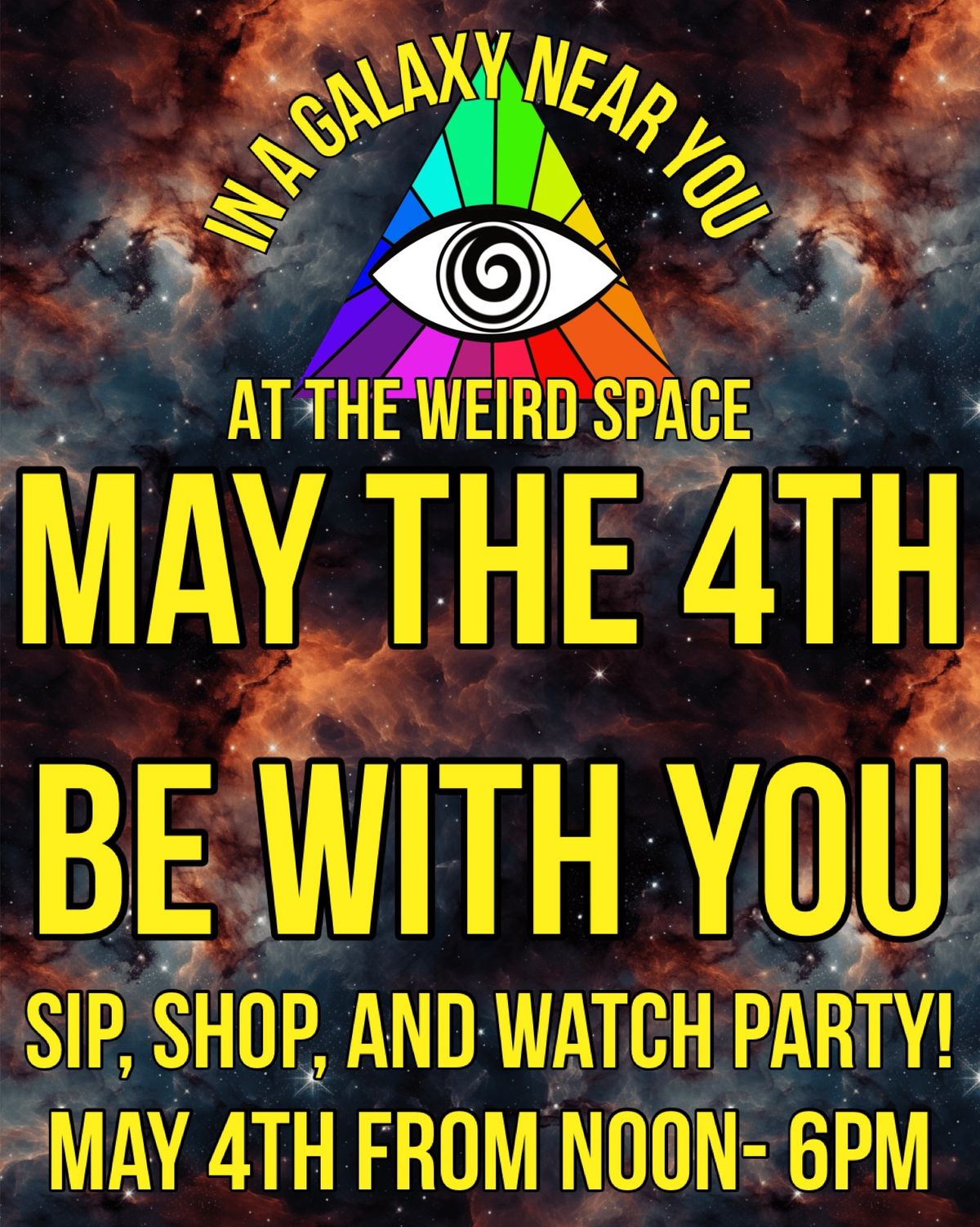 May the 4th: Sip, Shop, and Watch Party! 