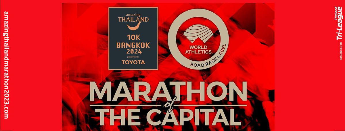 Amazing Thailand 10K Bangkok Presented by Toyota 2024