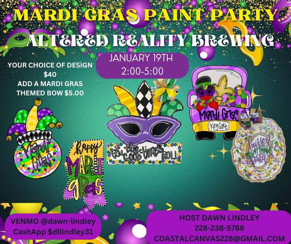 ALTERED REALITY BREWING MARDI GRAS DOOR HANGER PAINT PARTY SUNDAY JANUARY 19TH 2:00PM-5:00PM