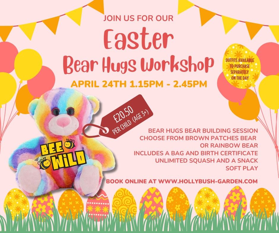 Easter Bear Hugs Workshop