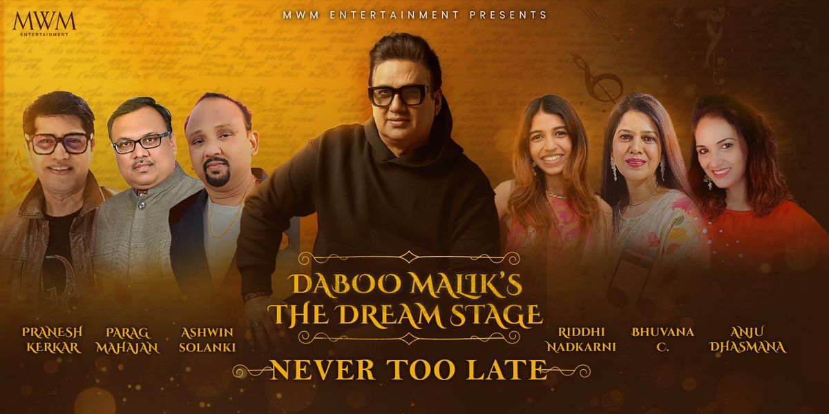 Daboo Maliks The Dream Stage - Never Too Late