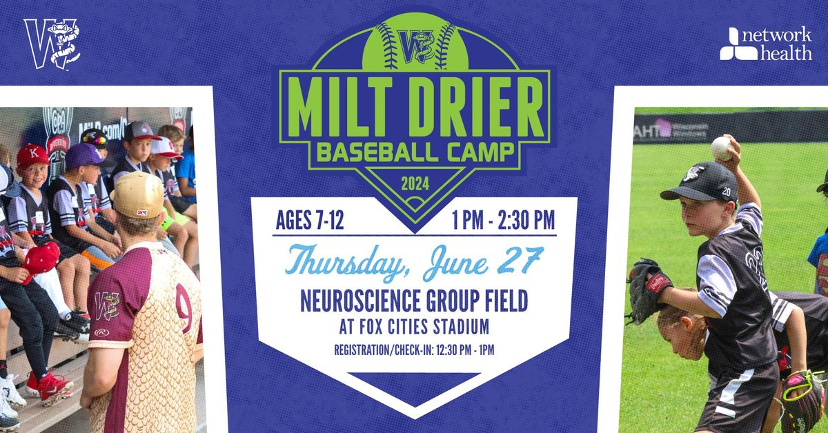 Milt Drier Baseball Camp