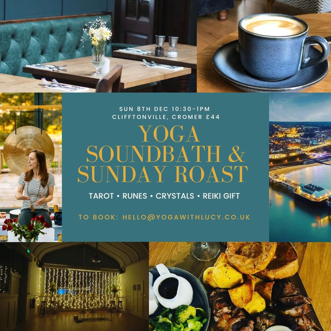 YOGA SOUNDBATH & SUNDAY ROAST