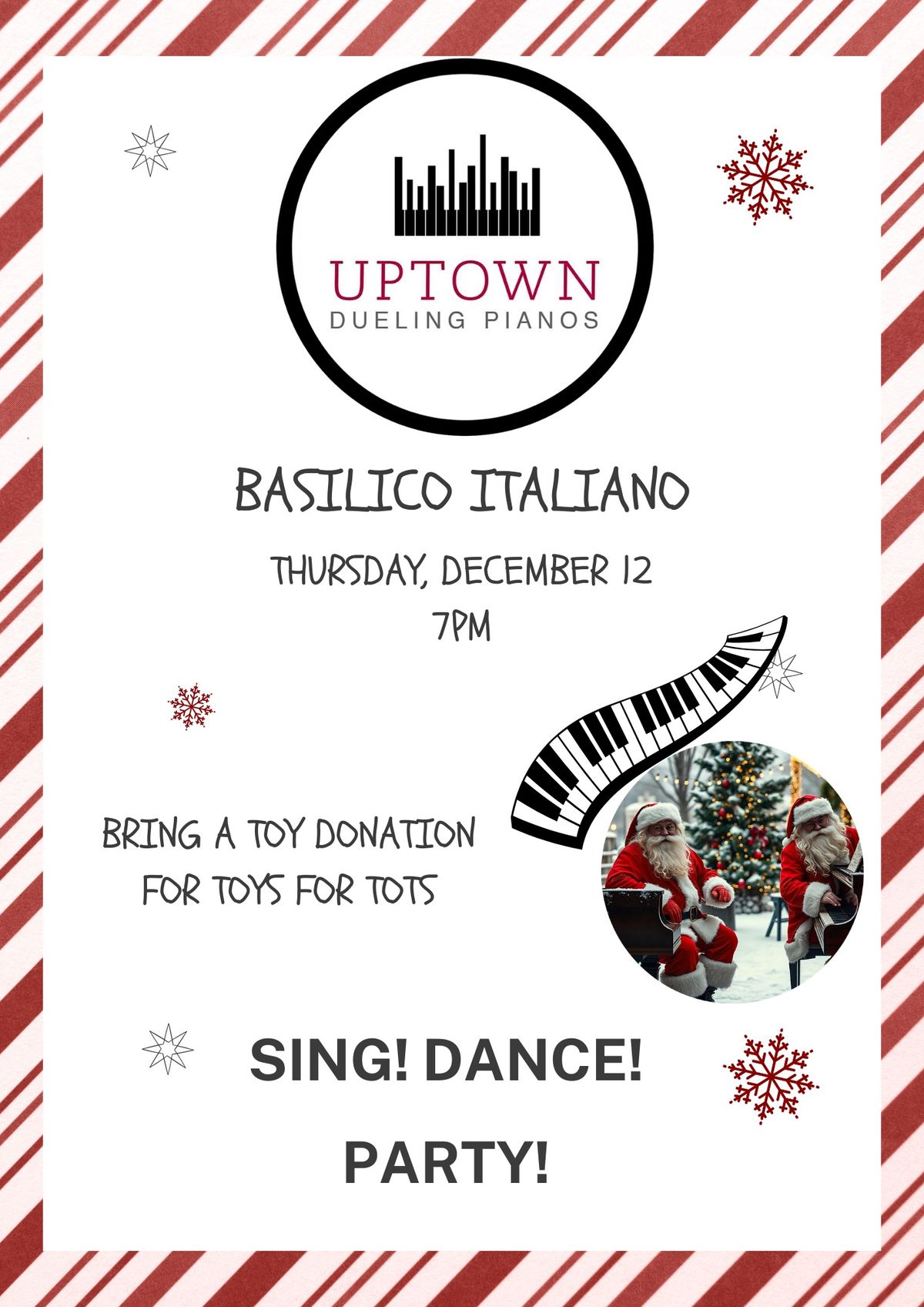 Uptown Dueling Pianos LIVE at Basilico