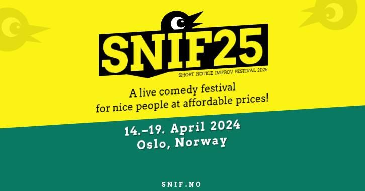 SNIF25 - the Short Notice Improv Festival 2025