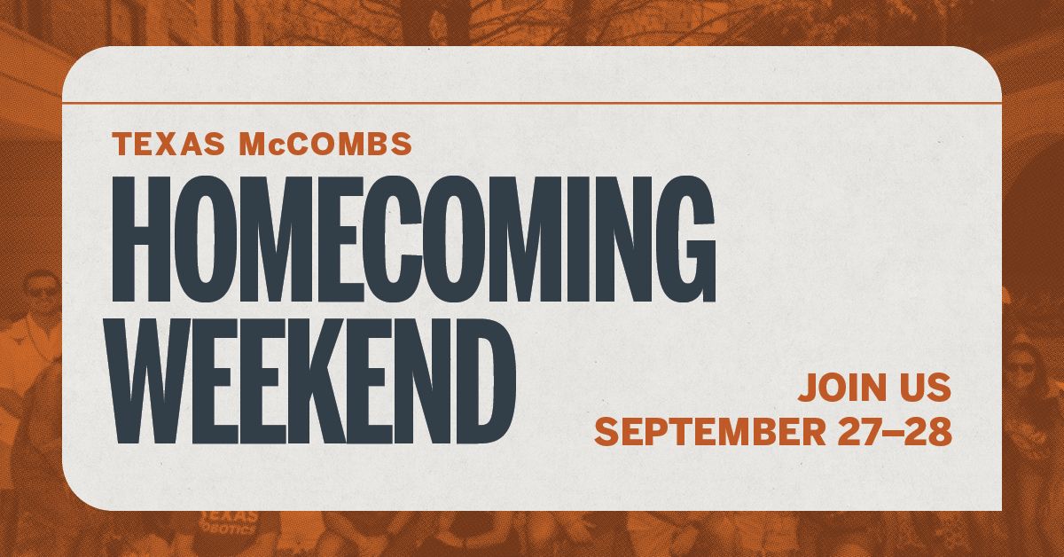 Texas McCombs Homecoming Weekend
