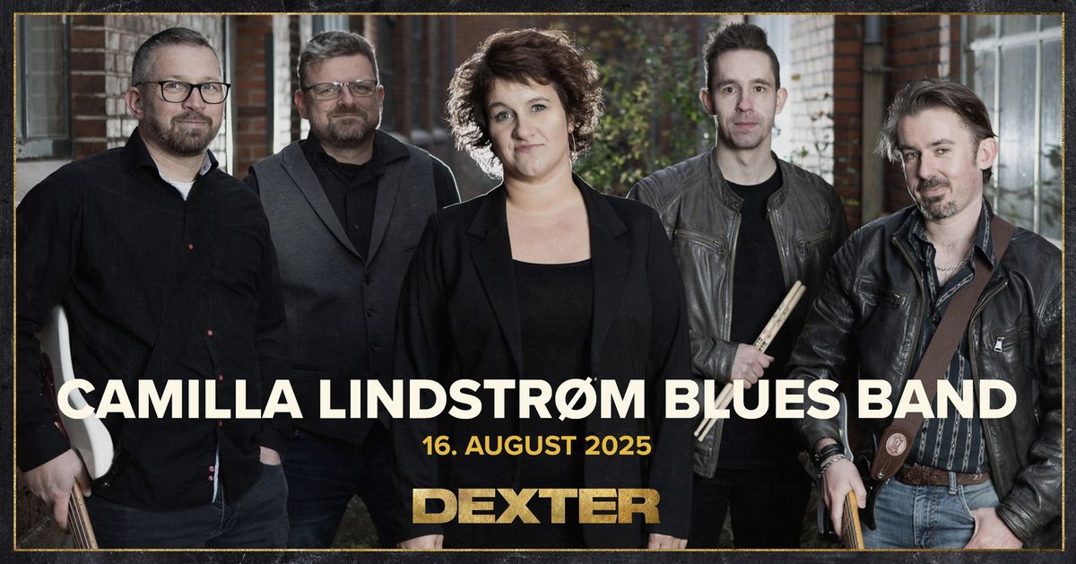 Camilla Lindstr\u00f8m Blues Band - Dexter, Odense