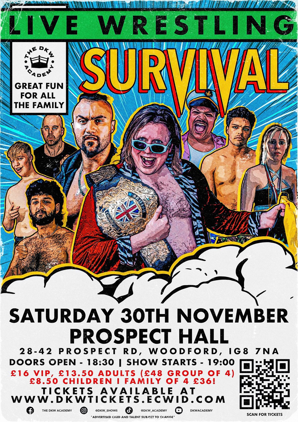 *LIVE PROFESSIONAL WRESTLING IN WOODFORD* The DKW Academy Presents: SURVIVAL