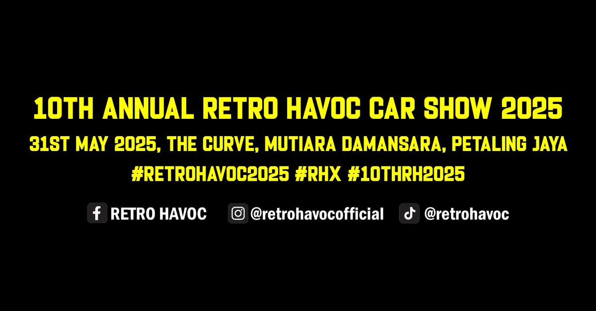 10TH ANNUAL RETRO HAVOC CAR SHOW 2025