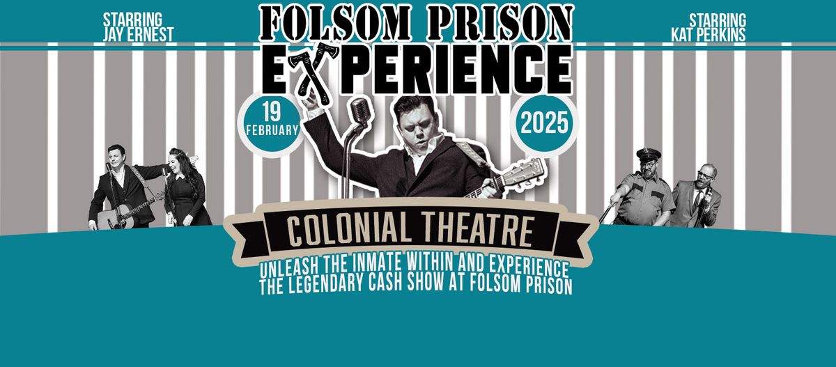 Folsom Prison Experience