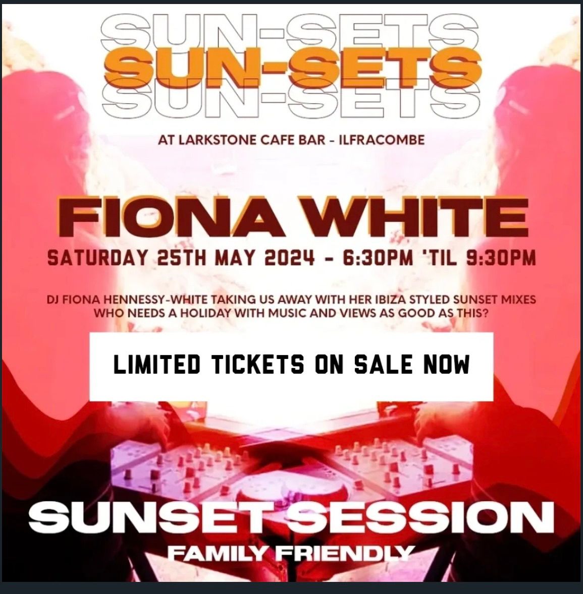 Sun-Sets with Fiona White - 25th May 2024 