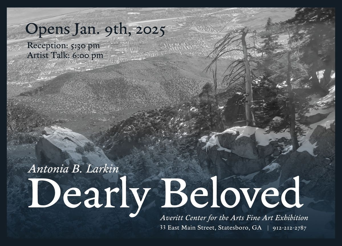 "Dearly Beloved" Fine Arts Gallery Exhibition, Artwork by Antonia B. Larkin