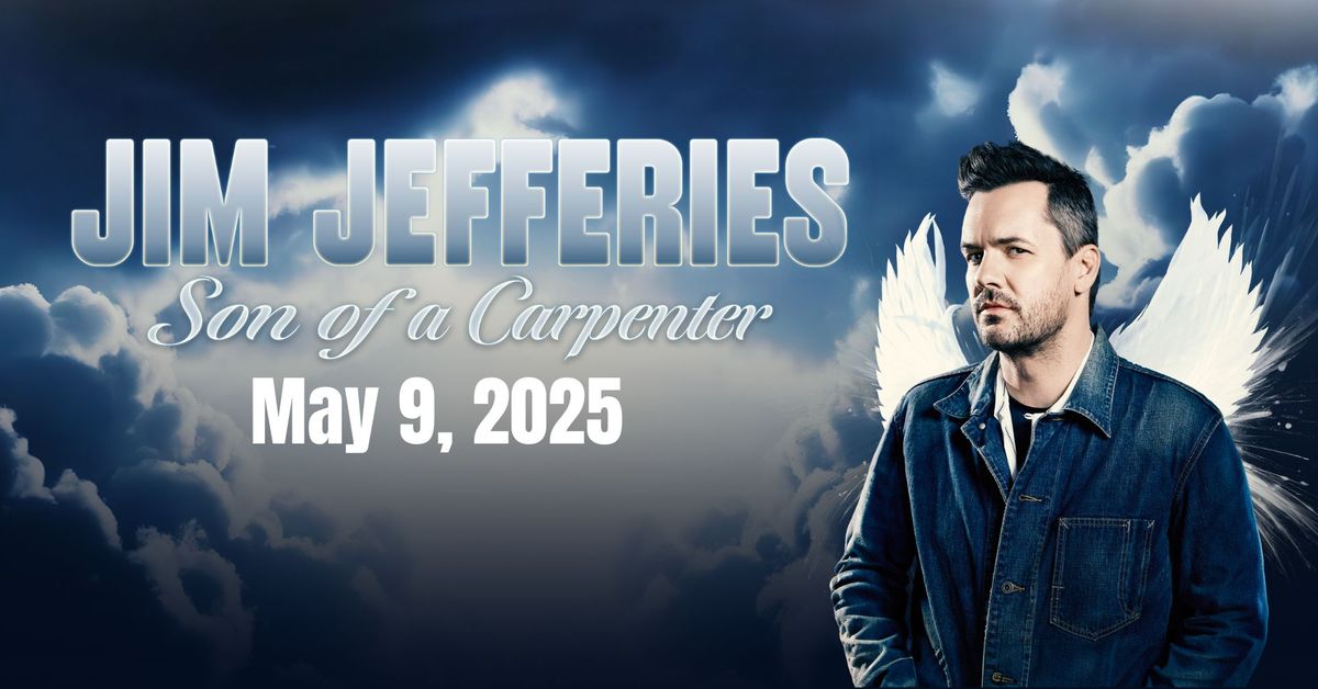 Jim Jefferies: Son of a Carpenter tour!