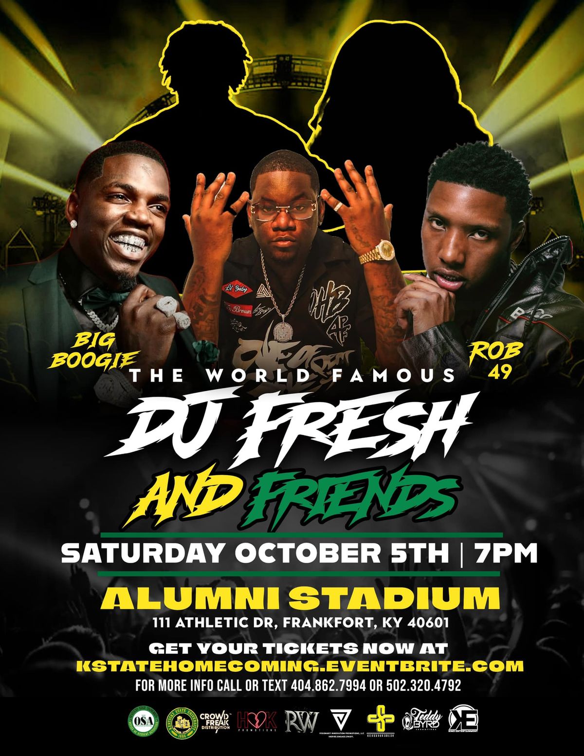 The World Famous Dj Fresh & Friends ( KSU Homecoming )