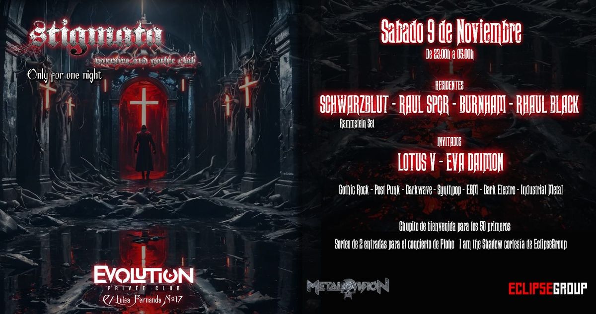 STIGMATA ONLY FOR ONE NIGHT - S\u00e1bado 9 de Noviembre en Evolution Club