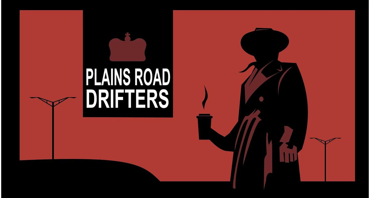 PLAINS ROAD DRIFTERS