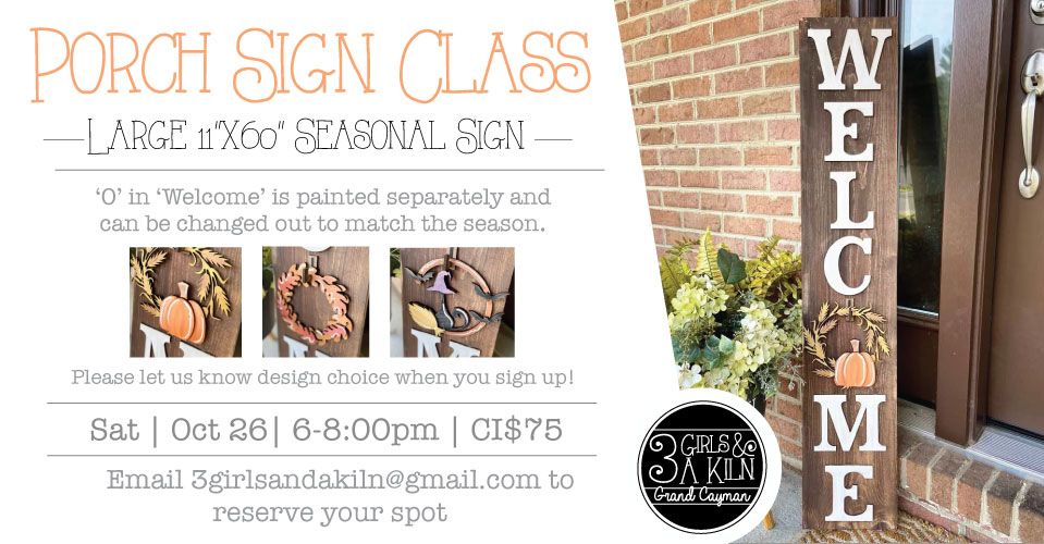 Seasonal Porch Sign | 11x60" Sign Session | 6-8pm