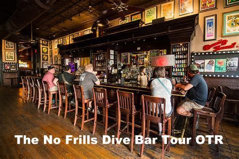  The No Frills Dive Bar Tour OTR