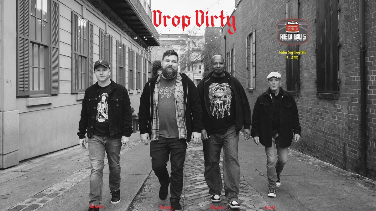 Live Music: Drop Dirty