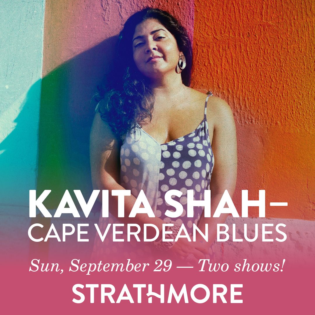 KAVITA SHAH \u2022 Cape Verdean Blues