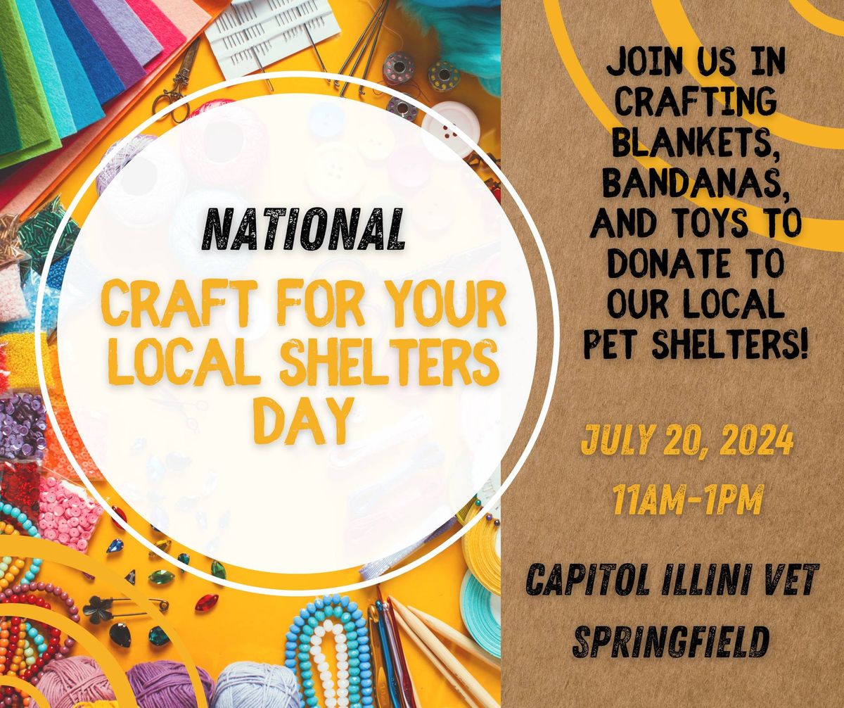 Craft for Your Local Shelters Day Event