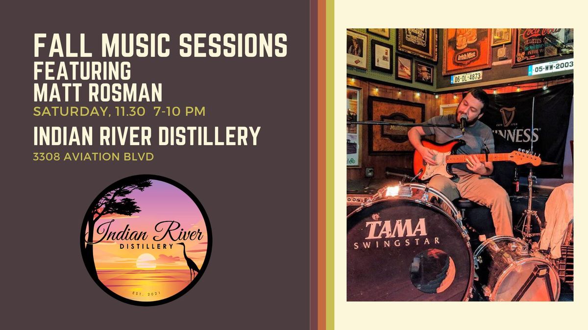 Our first of Fall Music Sessions in the Tasting Room featuring Matt Rossman