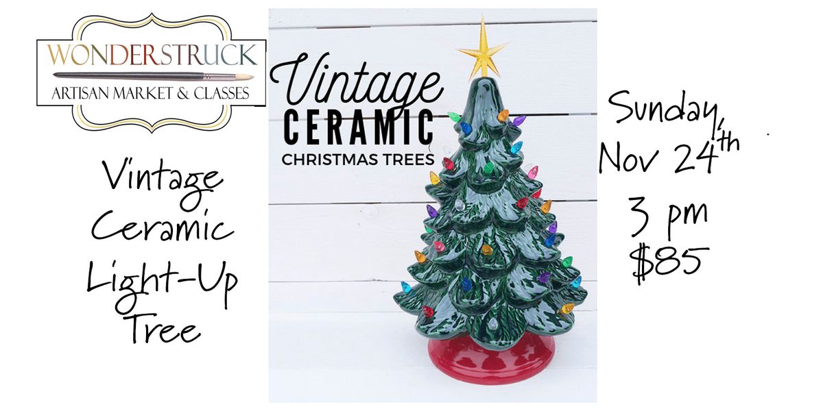 Vintage Ceramic Light Up Christmas Tree Glazing Class