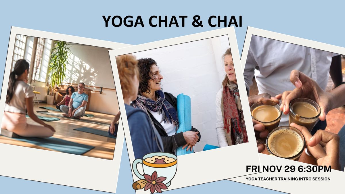 Yoga Chat and Chai Free Introductory Yoga TT Session