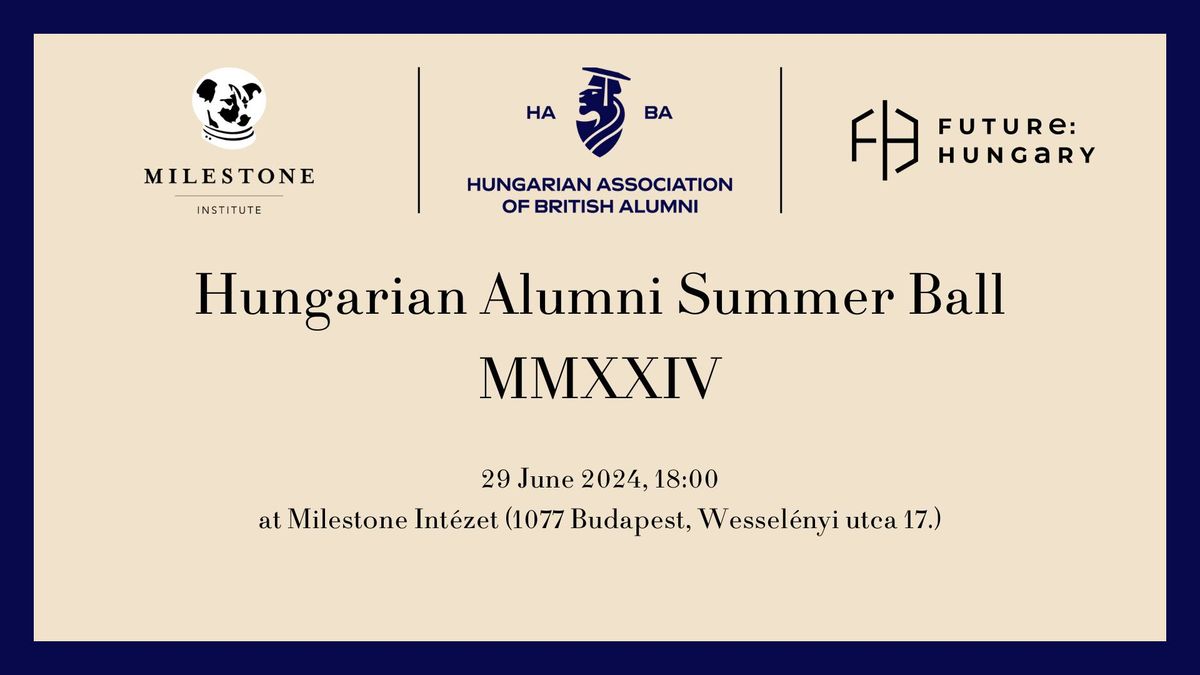 Hungarian Alumni Summer Ball