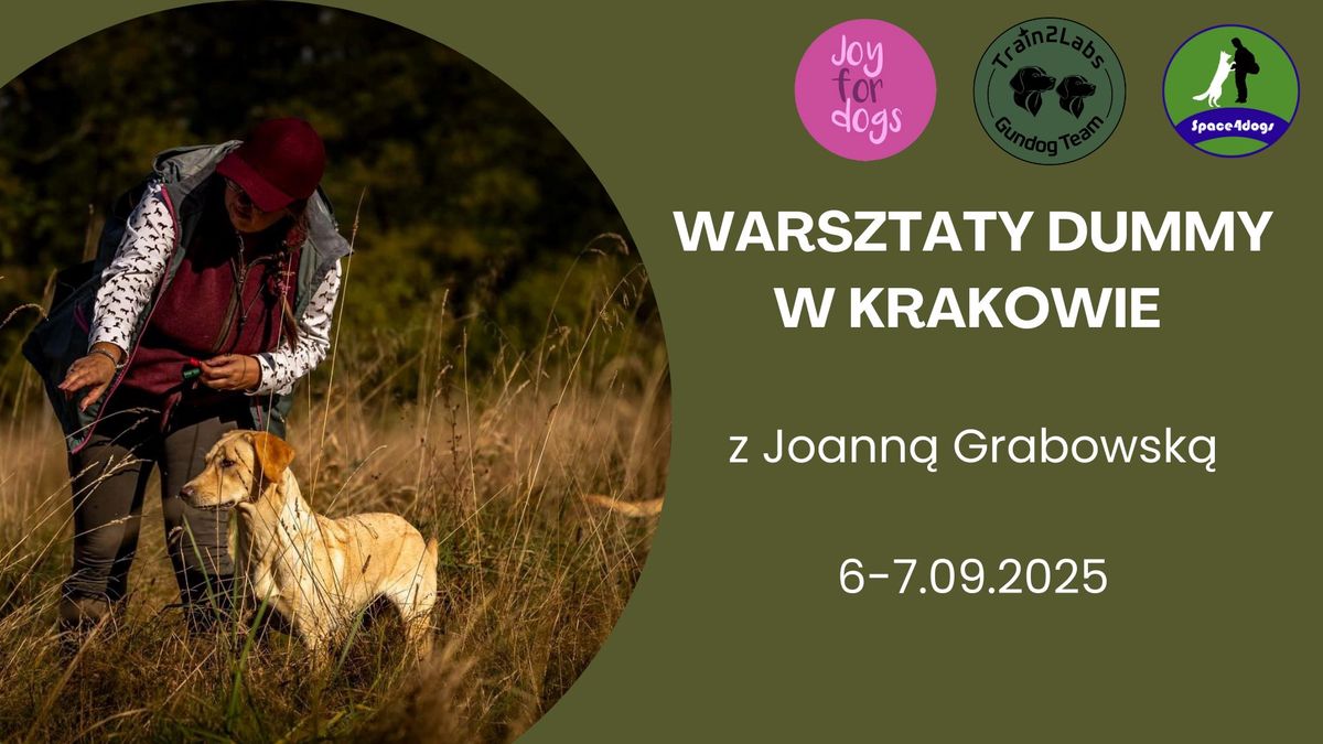 Warsztaty dummy z Joann\u0105 Grabowsk\u0105 - jesie\u0144 w Space4dogs