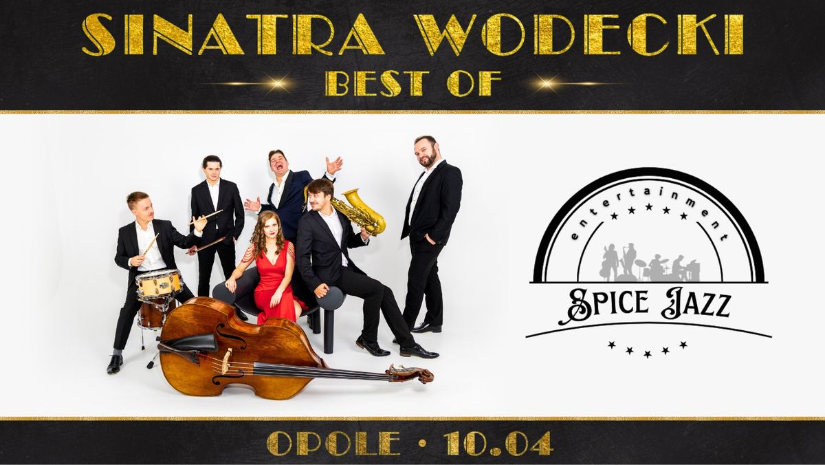 KONCERT: SINATRA | WODECKI | BEST OF by Spice Jazz