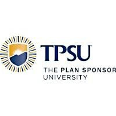 The Plan Sponsor University (TPSU)
