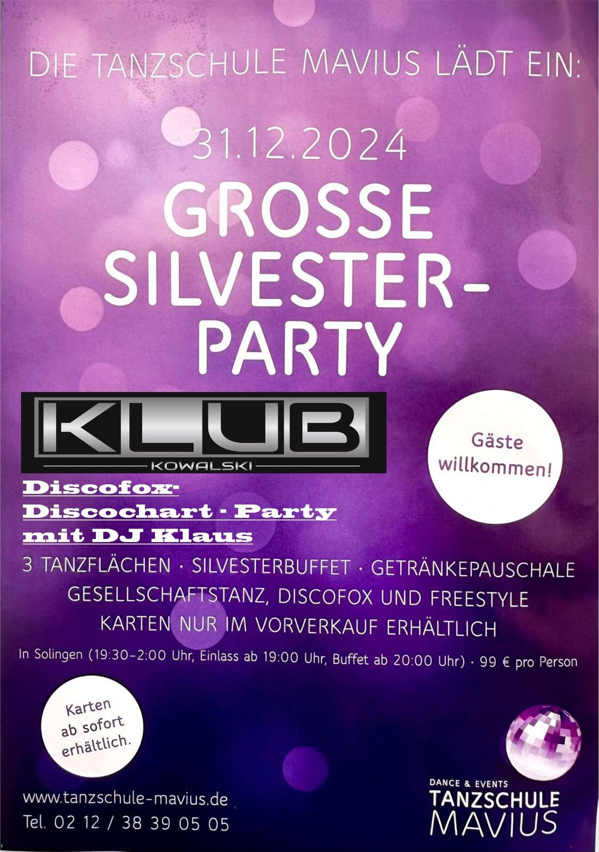 Gro\u00dfe Silversterparty in der Tanzschule Mavius in Solingen mit Klub Kowalski im Discofoxbereich!