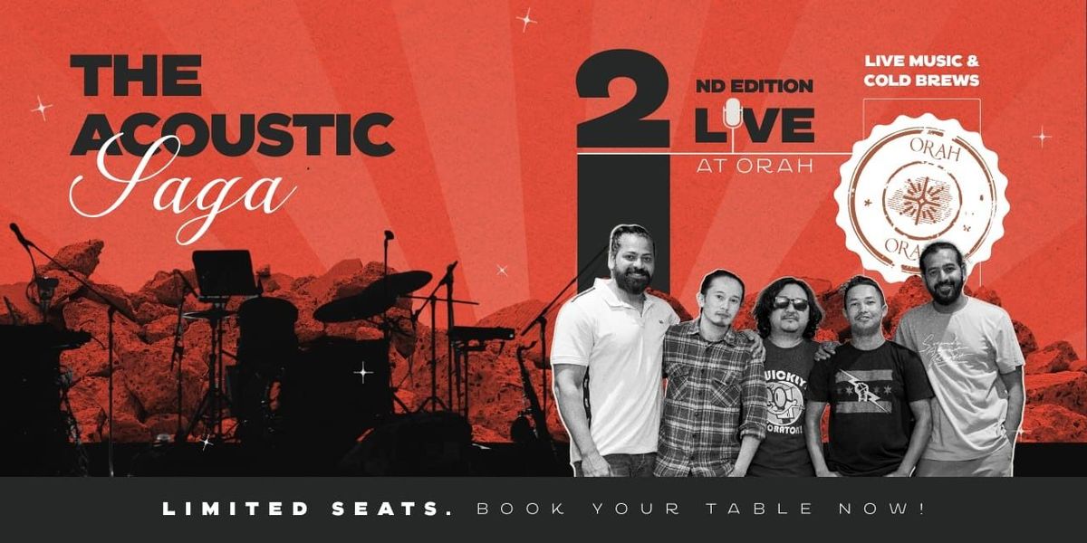 Live at Orah ft. Acoustic Saga