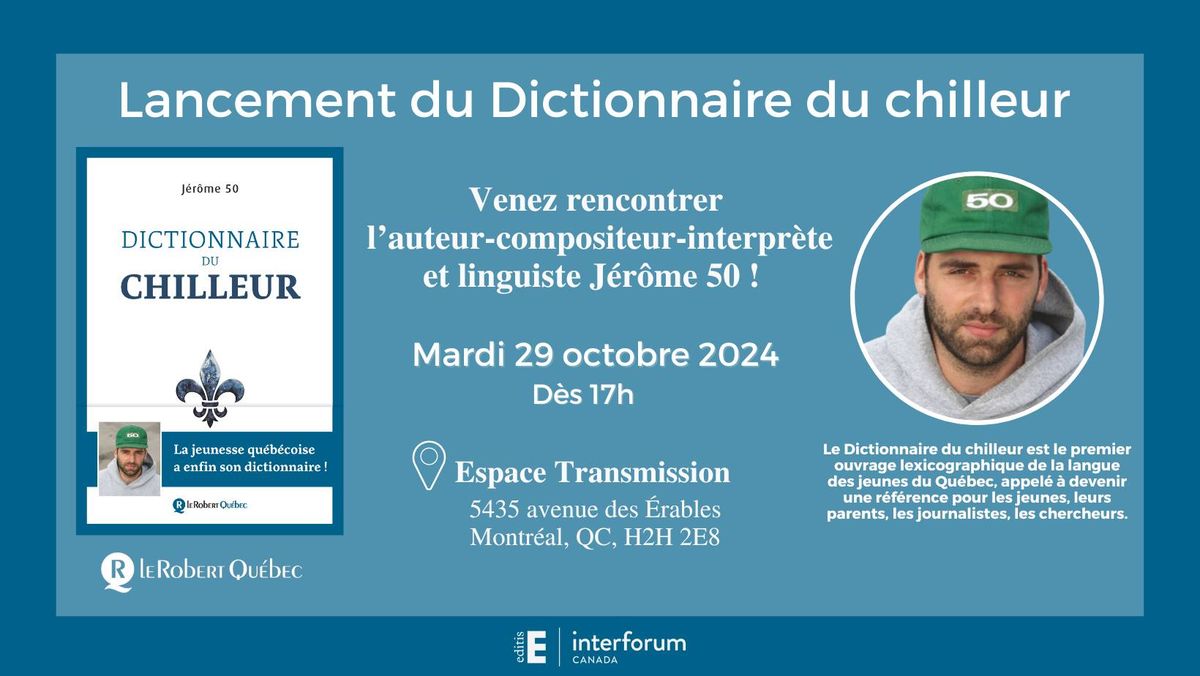 Lancement du Dictionnaire du chilleur