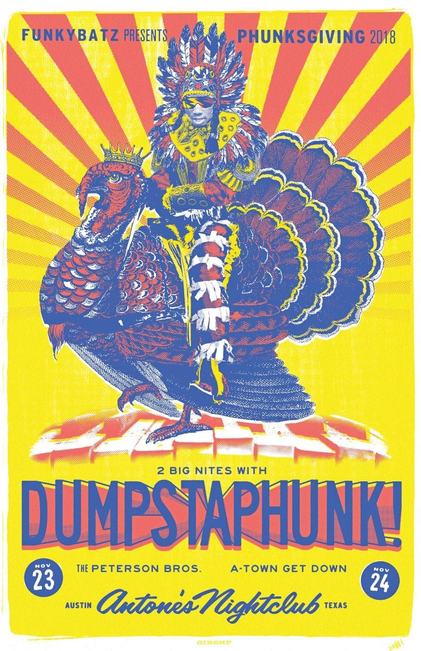 Dumpstaphunk's Phunksgiving